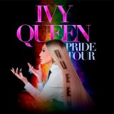 Ivy Queen - Pride Tour 2026