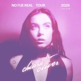 Chiara Oliver - No fue Real Tour 2026